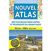 NOUVEL ATLAS VOIES VERTES ET VELOROUTES G OUEST