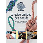 LE GUIDE PRATIQUE DES NOEUDS