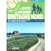 BRETAGNE NORD 30 BALADES