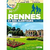 RENNES ET SES ALENTOURS 30 BALADES