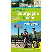 LE TOUR DE BOURGOGNE A VELO