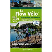 LA FLOW VELO DORDOGNE AUX CHARENTES A VELO