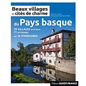 BEAUX VILLAGES ET CITES DE CHARMES DU PAYS BASQUE