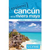 EXPLOREZ CANCUN EDITION ULYSSE