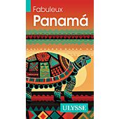 FABULEUX PANAMA ULYSSE