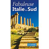 FABULEUSE ITALIE DU SUD EDITION ULYSSE