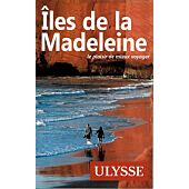 ILES DE LA MADELEINE EDITION ULYSSE