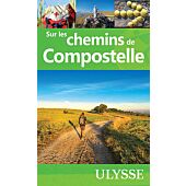 SUR LES CHEMINS DE COMPOSTELLE