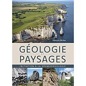 GEOLOGIE ET PAYSAGES