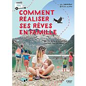 REALISER SES REVES EN FAMILLE