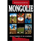 MONGOLIE DECOUVERTE