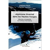 ALPINISME HIVERNAL DANS LES HAUTES VOSGES