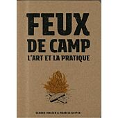 FEUX DE CAMP ART ET LA PRATIQUE