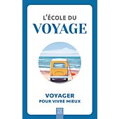 L ECOLE DU VOYAGE