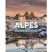 DANS L'INTIMITE DES ALPES