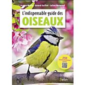 L INDISPENSABLE GUIDE DES OISEAUX