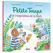 PETITE TAUPE ET L EXPOSITION DE LA FORET