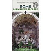 ROME INSOLITE ET SECRETE