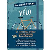 MON CARNET DEVOYAGES A VELO