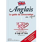 ANGLAIS GUIDE DE CONVERSATION DES ENFANTS