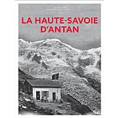 LA HAUTE SAVOIE D ANTAN