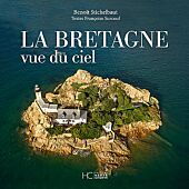 LA BRETAGNE VUE DU CIEL