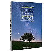 LE CIEL A L OEIL NU EN 2024