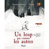 UN LOUP PAS COMME LES AUTRES