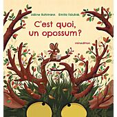 C'EST QUOI UN OPOSSUM