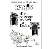 PARIS D UN PASSAGE COUVERT A L AUTRE