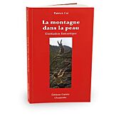 LA MONTAGNE DANS LA PEAU GUERIN