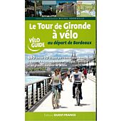 LE TOUR DE GIRONDE A VELO