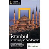 ISTANBUL ET LA TURQUIE OCCIDENTALE NATIONAL GEOGRA