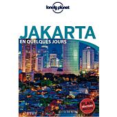JAKARTA EN QUELQUES JOURS