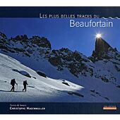 LES PLUS BELLES TRACES DU BEAUFORTAIN