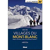 RAQUETTES AUTOUR VILLAGES DU MT BLANC