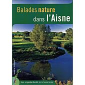 BALADES NATURE DANS L AISNE