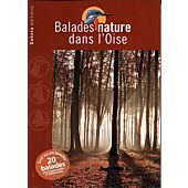 BALADES NATURE DANS L OISE