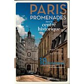 PARIS PROMENADES CENTRE HISTORIQUE