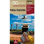 50 PLUS BEAUX SENTIERS POITOU CHARENTES