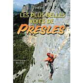 LES PLUS BELLES VOIES DE PRESLES