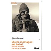 QUE LA MONTAGNE EST BELLE
