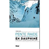 PENTE RAIDE A SKI EN DAUPHINE