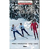 SKI DE FOND ET BIATHLON