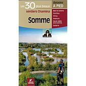 30 PLUS BEAUX SENTIERS DANS LA SOMME