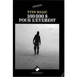 100 000 DOLLARS POUR L EVEREST