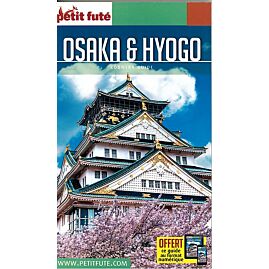 PETIT FUTE OSAKA ET HYOGO