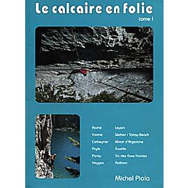 CALCAIRE EN FOLIE TOME 1