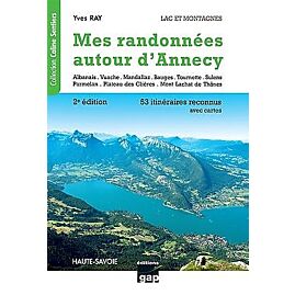 MES RANDONNEES AUTOUR ANNECY 2EDITION