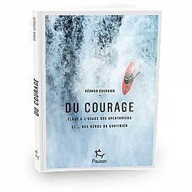 DU COURAGE